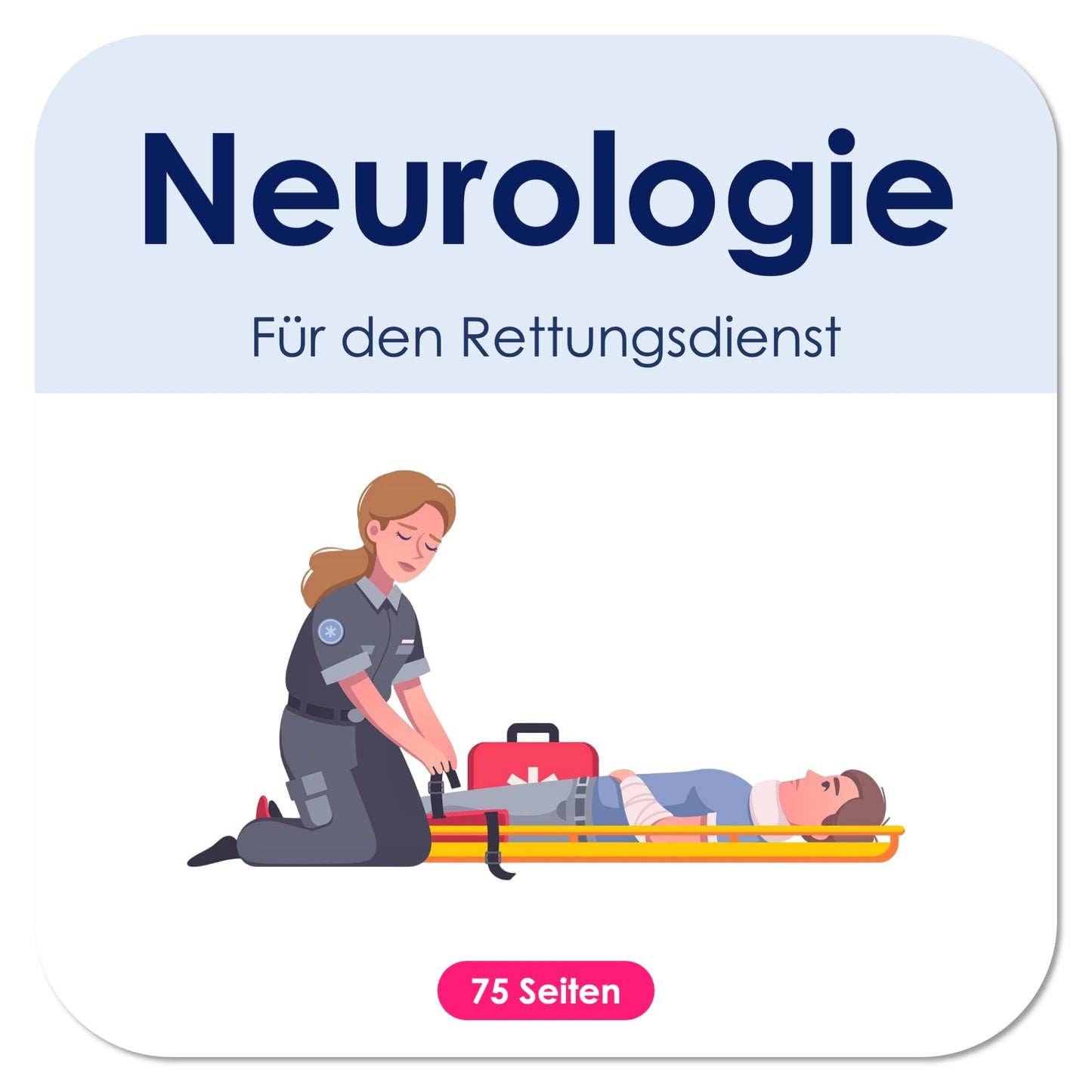 Neurologie für den Rettungsdienst