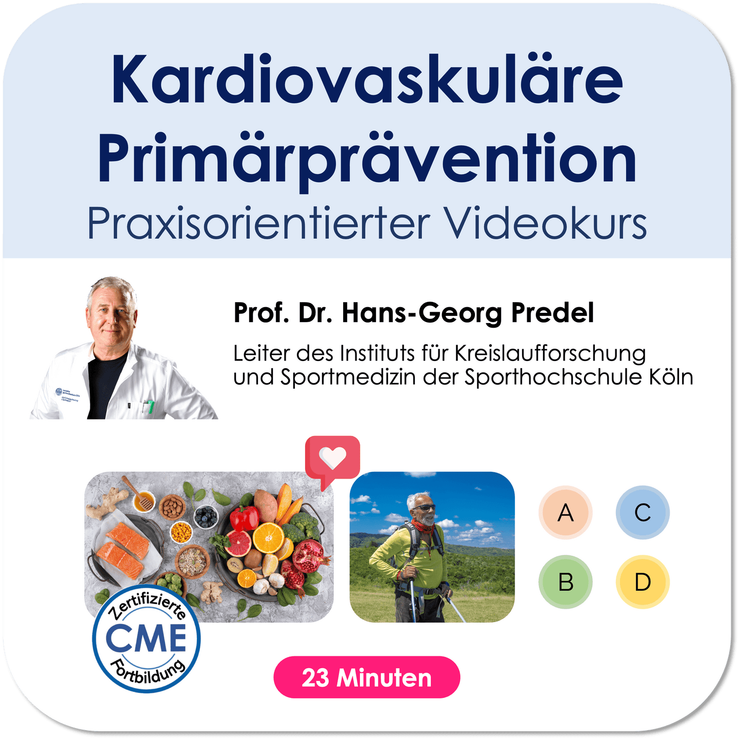 Kardiovaskuläre Primärprävention Videokurs (CME-zertifiziert) Video Medi Know 